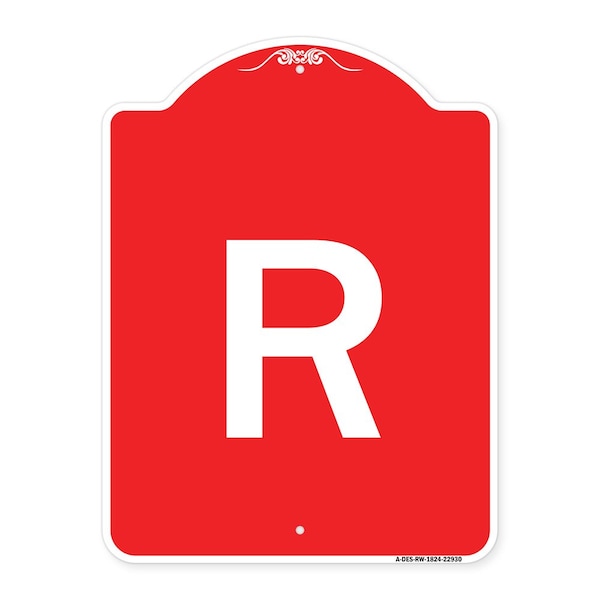 Signmission Designer Series Sign-Sign W/ Letter R, Red & White Aluminum Sign, 18" x 24", RW-1824-22930 A-DES-RW-1824-22930 - main